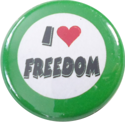 I love freedom Button grün - zum Schließen ins Bild klicken